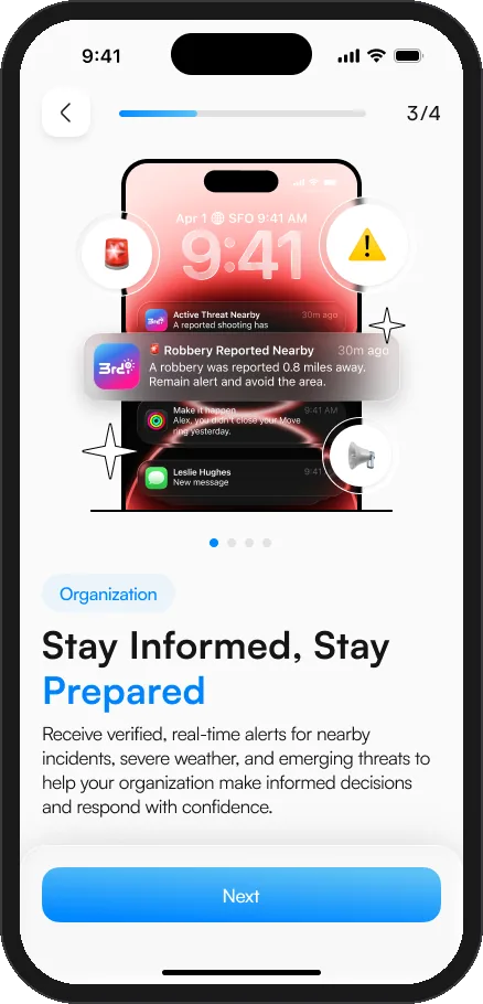 Organization onboarding in 3rd-i: Stay Informed, Stay Prepared, verified real time alerts for nearby incidents